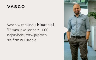 Vasco w rankingu Financial Times